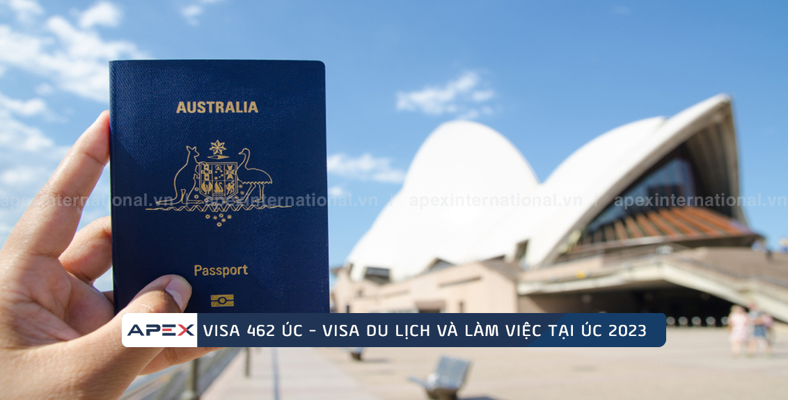 Visa 462 Úc - visa du lịch và làm việc tại Úc 2023